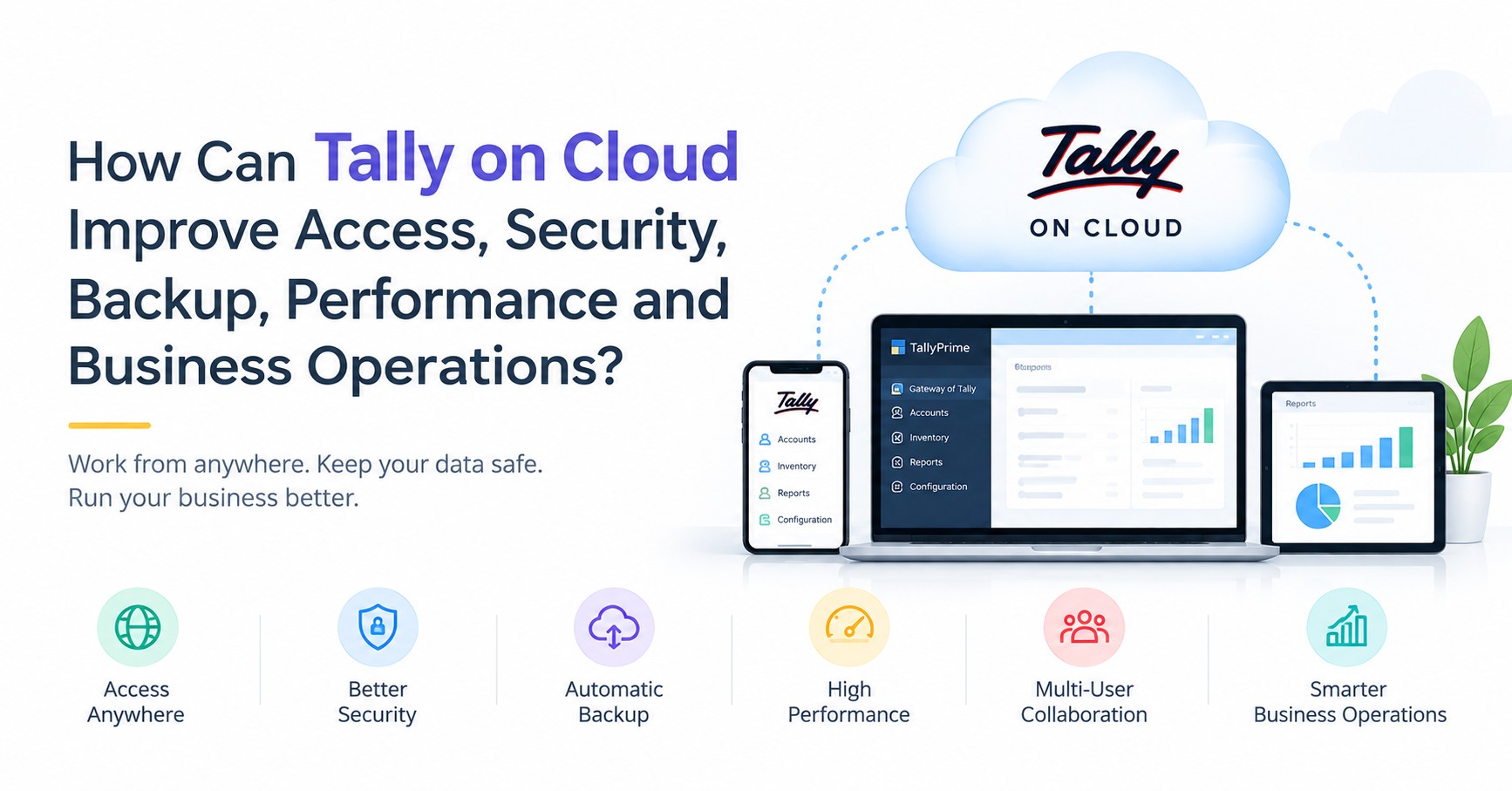 How Can Tally Cloud Improve Access, Security & Backup?